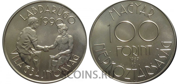 Венгрия 100 форинтов 1989  Чемпионат мира по футболу в Италии 1990 года